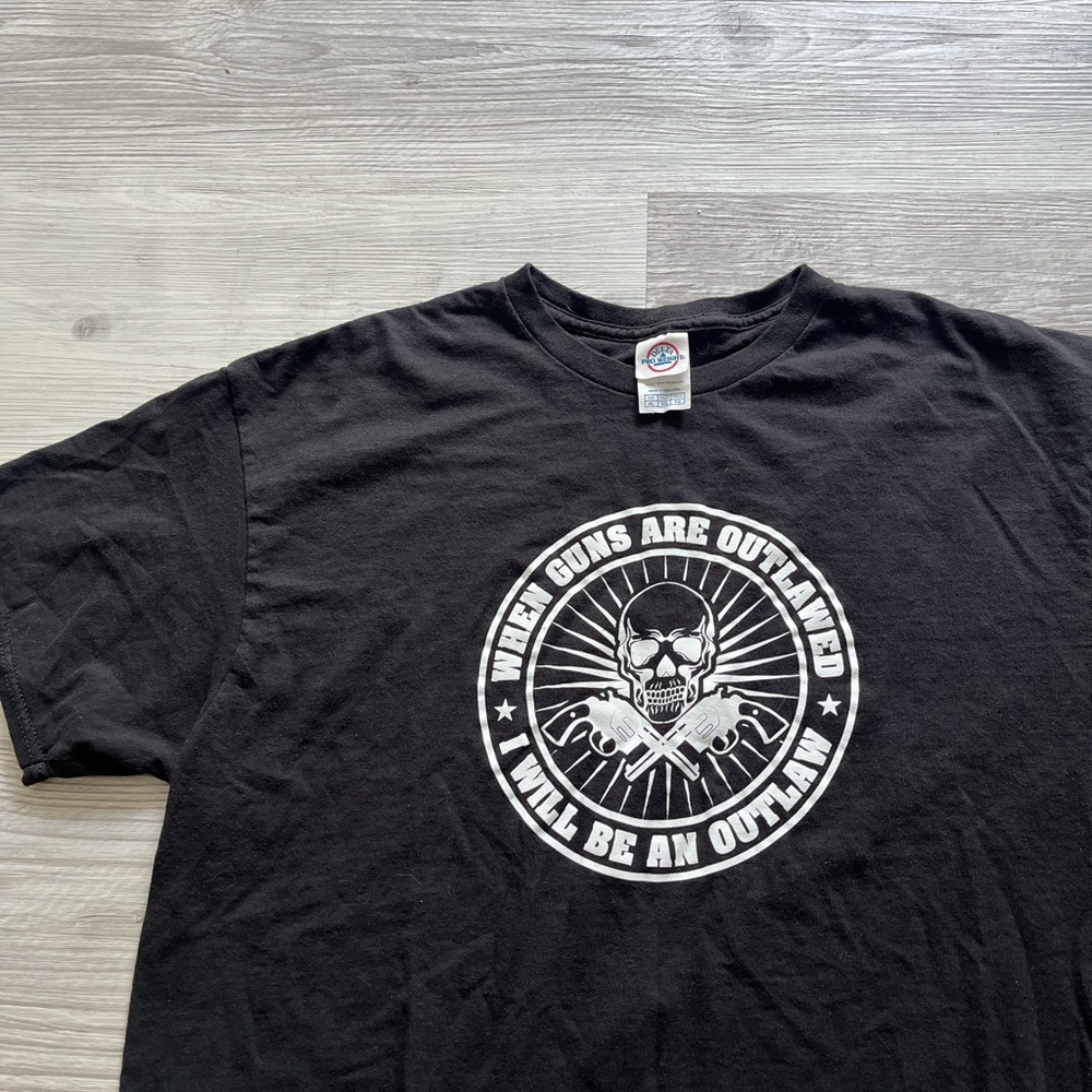 “When Guns Are Outlawed, I Will Be An Outlaw” T-Shirt
